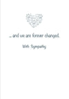 Sympathy Card - Dogs Come into Our Lives