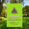 Poop Happens Garden Flag - Item #7110
