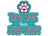 True Love Has Four Paws 3" Sticker (Decal)