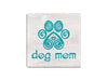 Absorbent Stone Coaster - Dog Mom