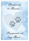 Pet Sympathy Card - Pawprints In Heaven... Pawprints On My Heart