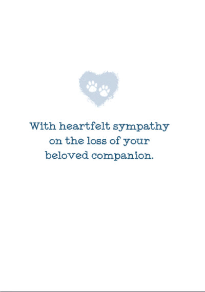 Sympathy Card - When the Heart Has Felt Love