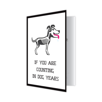 SALE - Birthday - In Dog Years...